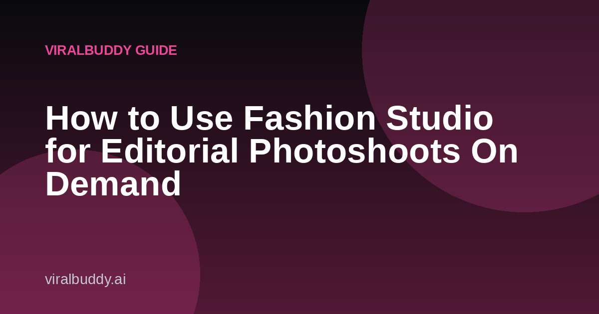 ViralBuddy Fashion Studio guide cover image
