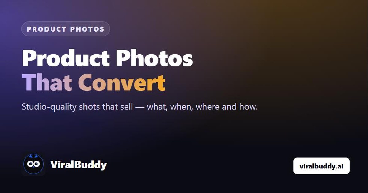 How to Create Product Photos That Convert