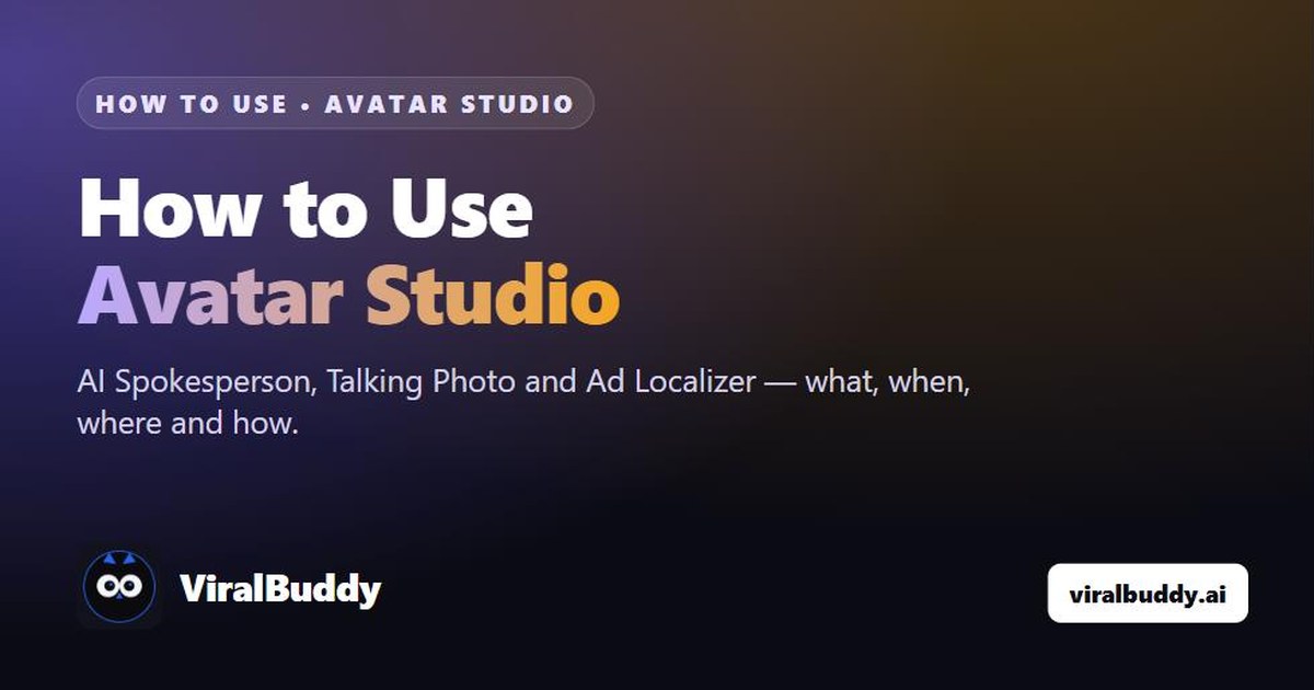 ViralBuddy Avatar Studio — how to use it